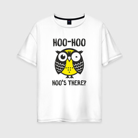 Женская футболка хлопок Oversize с принтом Owl Hoo-hoo! в Тюмени, 100% хлопок | свободный крой, круглый ворот, спущенный рукав, длина до линии бедер
 | bird | owl | няша | птица | сова | совунья | совушка | сыч