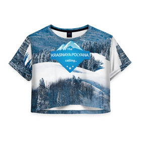 Женская футболка 3D укороченная с принтом Красная поляна в Тюмени, 100% полиэстер | круглая горловина, длина футболки до линии талии, рукава с отворотами | горнолыжный курорт | горы | зима | красная поляна | лыжи | парк | роза хуторов | снег | сноутборд | сочи