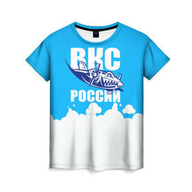 Женская футболка 3D с принтом ВКС России в Тюмени, 100% полиэфир ( синтетическое хлопкоподобное полотно) | прямой крой, круглый вырез горловины, длина до линии бедер | Тематика изображения на принте: ввс | вкс | лётчик | небо | облака | пилот | россия | самолёт