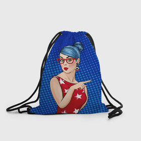 Рюкзак-мешок 3D с принтом Pop Art Girl в Тюмени, 100% полиэстер | плотность ткани — 200 г/м2, размер — 35 х 45 см; лямки — толстые шнурки, застежка на шнуровке, без карманов и подкладки | retro | арт | винтаж | девушка | искусство | поп | ретро