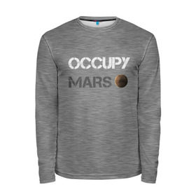 Мужской лонгслив 3D с принтом Захвати Марс в Тюмени, 100% полиэстер | длинные рукава, круглый вырез горловины, полуприлегающий силуэт | mars | space x | илон маск | марс | планеты | спэйс икс