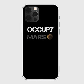 Чехол для iPhone 12 Pro с принтом Захвати Марс в Тюмени, силикон | область печати: задняя сторона чехла, без боковых панелей | Тематика изображения на принте: mars | space x | илон маск | марс | планеты | спэйс икс