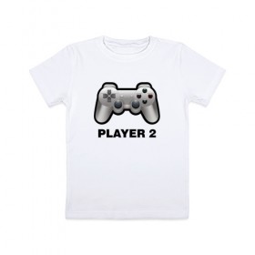 Детская футболка хлопок с принтом Player 2 в Тюмени, 100% хлопок | круглый вырез горловины, полуприлегающий силуэт, длина до линии бедер | Тематика изображения на принте: 
