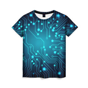 Женская футболка 3D с принтом SkyNet в Тюмени, 100% полиэфир ( синтетическое хлопкоподобное полотно) | прямой крой, круглый вырез горловины, длина до линии бедер | бирюзовый | кибер | микросхема | яркий