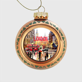 Стеклянный ёлочный шар с принтом Улицы Лондона в Тюмени, Стекло | Диаметр: 80 мм | england | london | united kingdom | англия | великобритания | город | лондон