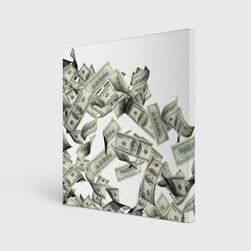 Холст квадратный с принтом Денежный ветер в Тюмени, 100% ПВХ |  | баксы | банкноты | деньги | доллары | купюры