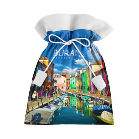 Подарочный 3D мешок с принтом Бурано в Тюмени, 100% полиэстер | Размер: 29*39 см | Тематика изображения на принте: boat | bright | burano | city | color | italy | rainbow | sea | strait | street | venice | бурано | венеция | город | италия | лодки | море | причал | пролив | радуга | улицы | цвет | яркий