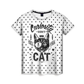 Женская футболка 3D с принтом Curiosity Cat в Тюмени, 100% полиэфир ( синтетическое хлопкоподобное полотно) | прямой крой, круглый вырез горловины, длина до линии бедер | animal | beast | cat | feline | gangsta | kill | king | kitty | meow | nature | гангстер | животное | зверь | король | кот | котенок | котик | кошка | мяу | природа