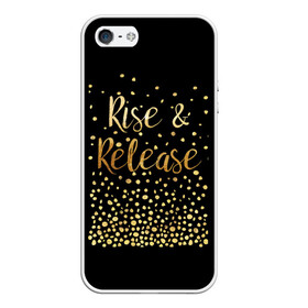Чехол для iPhone 5/5S матовый с принтом Rise & Release в Тюмени, Силикон | Область печати: задняя сторона чехла, без боковых панелей | gold | luxury | motivation | release | rise | vip | золото | лакшери | мотивация | подъем | премиум | реализация