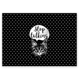 Поздравительная открытка с принтом Stop Talking в Тюмени, 100% бумага | плотность бумаги 280 г/м2, матовая, на обратной стороне линовка и место для марки
 | animal | beast | cat | feline | gentleman | kitty | meow | stop | talk | джентльмен | животное | зверь | кот | котенок | котик | кошка | мяу | разговор | стоп