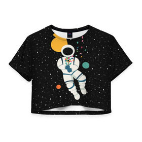 Женская футболка 3D укороченная с принтом Космический романтик в Тюмени, 100% полиэстер | круглая горловина, длина футболки до линии талии, рукава с отворотами | astronaut | cosmonaut | cosmos | galaxy | moon | planet | space | star | астронавт | галактика | звезды | космонавт | космос | луна | планета | скафандр
