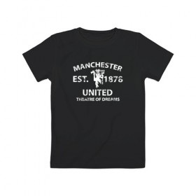 Детская футболка хлопок с принтом Manchester United - Est.1878 (Белый) в Тюмени, 100% хлопок | круглый вырез горловины, полуприлегающий силуэт, длина до линии бедер | manchester united | манчестер юнайтед | футбол