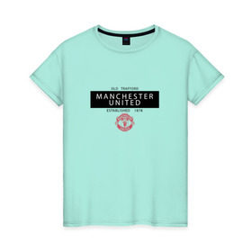 Женская футболка хлопок с принтом Manchester United - Established 1878 (чёрный) в Тюмени, 100% хлопок | прямой крой, круглый вырез горловины, длина до линии бедер, слегка спущенное плечо | manchester united | манчестер юнайтед | футбол