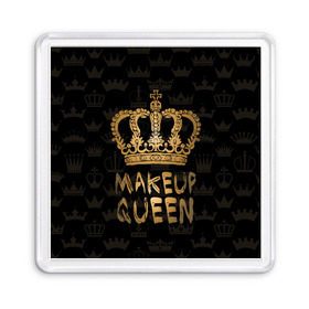 Магнит 55*55 с принтом Makeup Queen в Тюмени, Пластик | Размер: 65*65 мм; Размер печати: 55*55 мм | Тематика изображения на принте: аловацкая | визаж | визажист | макияж | мэйкап