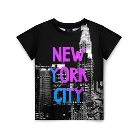 Детская футболка 3D с принтом Нью-Йорк в Тюмени, 100% гипоаллергенный полиэфир | прямой крой, круглый вырез горловины, длина до линии бедер, чуть спущенное плечо, ткань немного тянется | america | capital | city | lights | new york | night | skyscrapers | tourism | usa | америка | город | ночь | нью йорк | огни | столица | сша | туризм