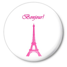 Значок с принтом Bonjour в Тюмени,  металл | круглая форма, металлическая застежка в виде булавки | bonjour | france | hi | paris | the eiffel tower | tourism | башня | париж | привет | туризм | франция | эйфелева