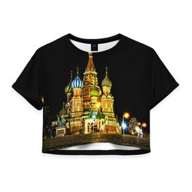 Женская футболка 3D укороченная с принтом Москва в Тюмени, 100% полиэстер | круглая горловина, длина футболки до линии талии, рукава с отворотами | kremlin | moscow | russia | город | кремль | москва | ночь | огни | река