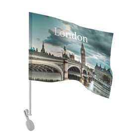 Флаг для автомобиля с принтом London в Тюмени, 100% полиэстер | Размер: 30*21 см | england | london | vjcn. биг бен | англия | британия | великобритания | владычица морей | город | гостеприимный | дождей | клевый | красивый | лилия | лондон | на темзе | окна | прикольный | столица | тауэр