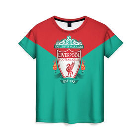Женская футболка 3D с принтом Ливерпуль №1! в Тюмени, 100% полиэфир ( синтетическое хлопкоподобное полотно) | прямой крой, круглый вырез горловины, длина до линии бедер | fc | footbal club | liverpool | ливерпуль | футбольный клуб