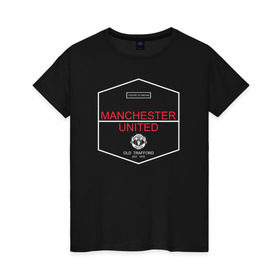 Женская футболка хлопок с принтом Manchester United - Old Trafford (белый рисунок) в Тюмени, 100% хлопок | прямой крой, круглый вырез горловины, длина до линии бедер, слегка спущенное плечо | Тематика изображения на принте: manchester united | манчестер юнайтед | футбол