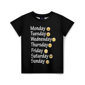 Детская футболка 3D с принтом футболка настроение дни недели в Тюмени, 100% гипоаллергенный полиэфир | прямой крой, круглый вырез горловины, длина до линии бедер, чуть спущенное плечо, ткань немного тянется | дни недели | настроение | позитив | смайлики