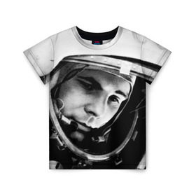 Детская футболка 3D с принтом Юрий Гагарин в Тюмени, 100% гипоаллергенный полиэфир | прямой крой, круглый вырез горловины, длина до линии бедер, чуть спущенное плечо, ткань немного тянется | первый космонавт
