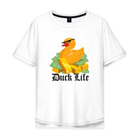 Мужская футболка хлопок Oversize с принтом Duck Life в Тюмени, 100% хлопок | свободный крой, круглый ворот, “спинка” длиннее передней части | duck | ducklife | life | thuglife | утка | уточка