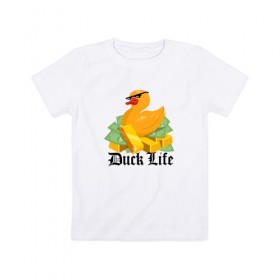 Детская футболка хлопок с принтом Duck Life в Тюмени, 100% хлопок | круглый вырез горловины, полуприлегающий силуэт, длина до линии бедер | duck | ducklife | life | thuglife | утка | уточка