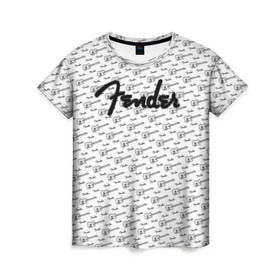 Женская футболка 3D с принтом Fender в Тюмени, 100% полиэфир ( синтетическое хлопкоподобное полотно) | прямой крой, круглый вырез горловины, длина до линии бедер | fender | gibson | guitar | ibanez | music | rock | гитара | музыка | рок
