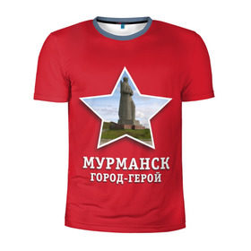 Мужская футболка 3D спортивная с принтом Мурманск город-герой в Тюмени, 100% полиэстер с улучшенными характеристиками | приталенный силуэт, круглая горловина, широкие плечи, сужается к линии бедра | 9мая | великая | война | герой | город | день | мурманск | отечественная | победы