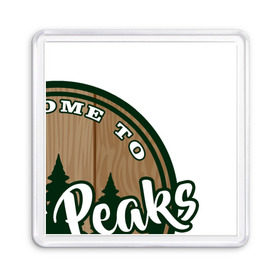 Магнит 55*55 с принтом Twin Peaks в Тюмени, Пластик | Размер: 65*65 мм; Размер печати: 55*55 мм | Тематика изображения на принте: twin peaks твин пикс | девид линч | лес | лора палмер | сова | туман