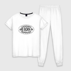 Женская пижама хлопок с принтом Легенды рождаются в Августе в Тюмени, 100% хлопок | брюки и футболка прямого кроя, без карманов, на брюках мягкая резинка на поясе и по низу штанин | legend august