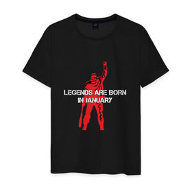 Мужская футболка хлопок с принтом Legends are born in January в Тюмени, 100% хлопок | прямой крой, круглый вырез горловины, длина до линии бедер, слегка спущенное плечо. | 