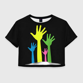 Женская футболка 3D укороченная с принтом Руки вверх! в Тюмени, 100% полиэстер | круглая горловина, длина футболки до линии талии, рукава с отворотами | светящиеся | флуоресцентный | флюр | флюровый