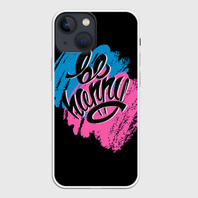 Чехол для iPhone 13 mini с принтом Будь счастлив в Тюмени,  |  | светящиеся | светящиеся краски | флуоресцентные краски | флюоресценция | флюр | флюро краска | флюро краски | флюро покрытие | флюро принты | флюро рисунки | флюровые краски