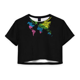 Женская футболка 3D укороченная с принтом Весь мир - Россия в Тюмени, 100% полиэстер | круглая горловина, длина футболки до линии талии, рукава с отворотами | карта мира | светящиеся | флуоресцентный | флюр | флюровый