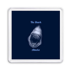 Магнит 55*55 с принтом the shark attacks в Тюмени, Пластик | Размер: 65*65 мм; Размер печати: 55*55 мм | shark | акула | глубина | зубы | море | океан | пасть | укус | хищник
