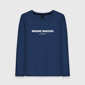 Женский лонгслив хлопок с принтом Imagine Dragons Evolve 1 в Тюмени, 100% хлопок |  | dragons | evolve | imagine