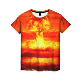 Женская футболка 3D с принтом Ядерный взрыв в Тюмени, 100% полиэфир ( синтетическое хлопкоподобное полотно) | прямой крой, круглый вырез горловины, длина до линии бедер | взрыв | гриб | огонь