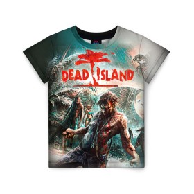 Детская футболка 3D с принтом Dead island 8 в Тюмени, 100% гипоаллергенный полиэфир | прямой крой, круглый вырез горловины, длина до линии бедер, чуть спущенное плечо, ткань немного тянется | dead | island | repticide | zombie | дэд айлэнд | зомби | мозги