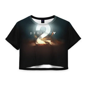 Женская футболка 3D укороченная с принтом Destiny 12 в Тюмени, 100% полиэстер | круглая горловина, длина футболки до линии талии, рукава с отворотами | destiny | дестени | дэстэни | космос