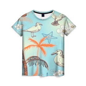 Женская футболка 3D с принтом Морской стиль в Тюмени, 100% полиэфир ( синтетическое хлопкоподобное полотно) | прямой крой, круглый вырез горловины, длина до линии бедер | арт | море | пальмы | природа | птицы | цветные | цветы | чайки | яркие