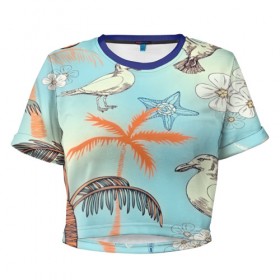 Женская футболка 3D укороченная с принтом Морской стиль в Тюмени, 100% полиэстер | круглая горловина, длина футболки до линии талии, рукава с отворотами | арт | море | пальмы | природа | птицы | цветные | цветы | чайки | яркие