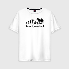 Женская футболка хлопок Oversize с принтом Настоящая эволюция в Тюмени, 100% хлопок | свободный крой, круглый ворот, спущенный рукав, длина до линии бедер
 | ветеринар | ветеринария | ветеринарный врач | кошка | лошадь | собака | эволюция
