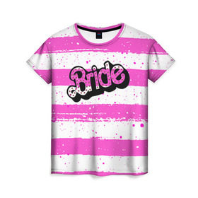 Женская футболка 3D с принтом Bride Барби в Тюмени, 100% полиэфир ( синтетическое хлопкоподобное полотно) | прямой крой, круглый вырез горловины, длина до линии бедер | badgirl | barbie | beach party | beaches | bride | crew | girl | girlfriends | henparty | pink | power | princess | real girls | superbride | team | девичник | для влюбленных | для подруг | замуж | море | невеста | отдых | пляж | пляжная вечеринка | подру