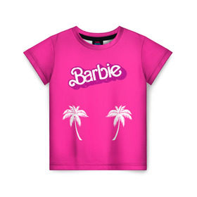 Детская футболка 3D с принтом Barbie пальмы в Тюмени, 100% гипоаллергенный полиэфир | прямой крой, круглый вырез горловины, длина до линии бедер, чуть спущенное плечо, ткань немного тянется | badgirl | barbie | beach party | beaches | bride | crew | girl | girlfriends | henparty | pink | power | princess | real girls | superbride | team | девичник | для влюбленных | для подруг | замуж | море | невеста | отдых | пляж | пляжная вечеринка | подру