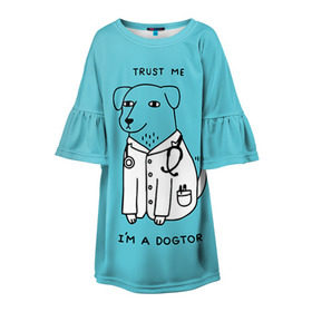 Детское платье 3D с принтом Trust me в Тюмени, 100% полиэстер | прямой силуэт, чуть расширенный к низу. Круглая горловина, на рукавах — воланы | doctor | dogtor | trust me | верь мне | врач | доктор | медик | медицина | собака