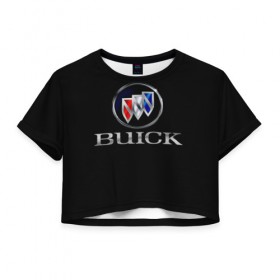Женская футболка 3D укороченная с принтом Buick в Тюмени, 100% полиэстер | круглая горловина, длина футболки до линии талии, рукава с отворотами | america | american | brand | buick | cars | logo | sign | usa | автомобили | америка | американские | знак | логотип | марка | сша