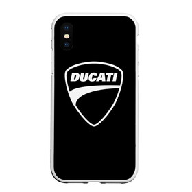 Чехол для iPhone XS Max матовый с принтом Ducati в Тюмени, Силикон | Область печати: задняя сторона чехла, без боковых панелей | авто | дукати | марка | машина