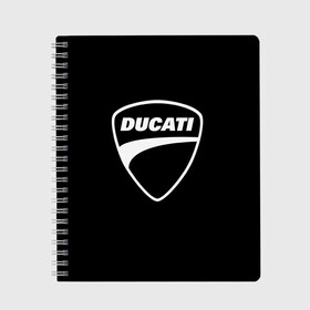 Тетрадь с принтом Ducati в Тюмени, 100% бумага | 48 листов, плотность листов — 60 г/м2, плотность картонной обложки — 250 г/м2. Листы скреплены сбоку удобной пружинной спиралью. Уголки страниц и обложки скругленные. Цвет линий — светло-серый
 | авто | дукати | марка | машина